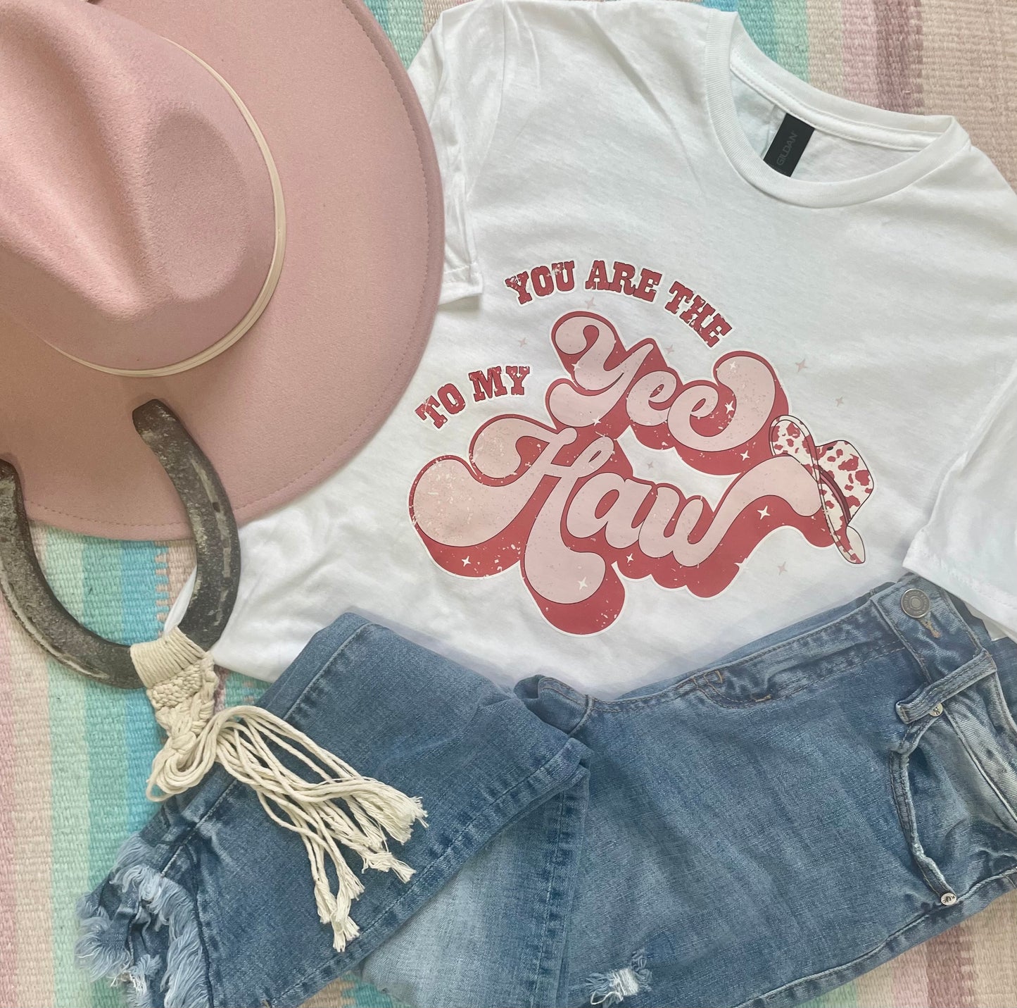 You are the YEE to my HAW Tee